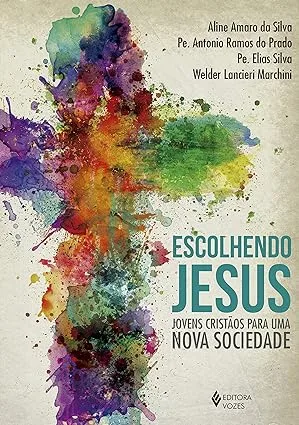 Livro Escolhendo Jesus