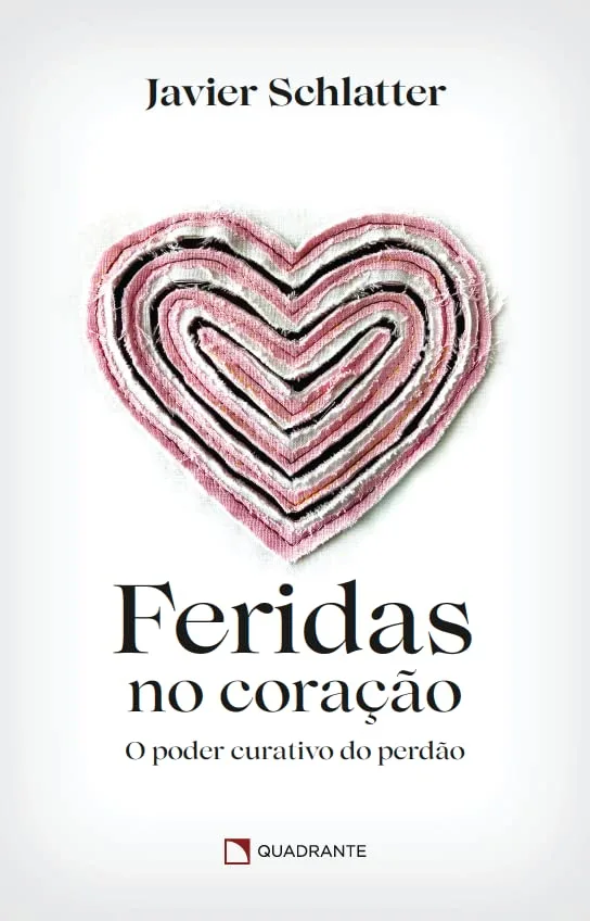 Capa do Livro Feridas no coração: O poder curativo do perdão